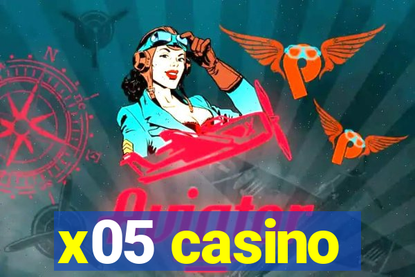 x05 casino